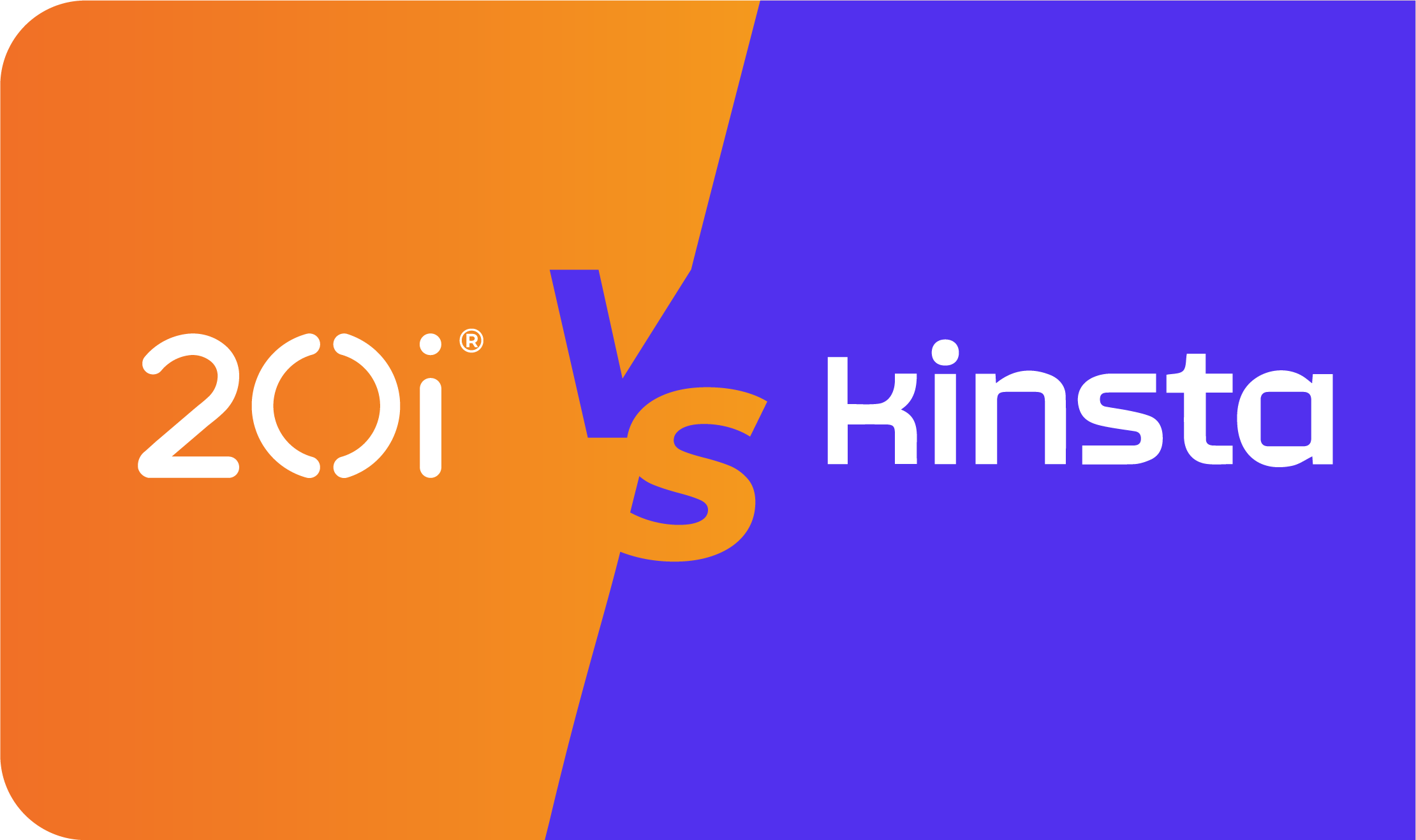 20i vs Kinsta