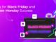 Tips for Black Friday and Cyber Monday Success